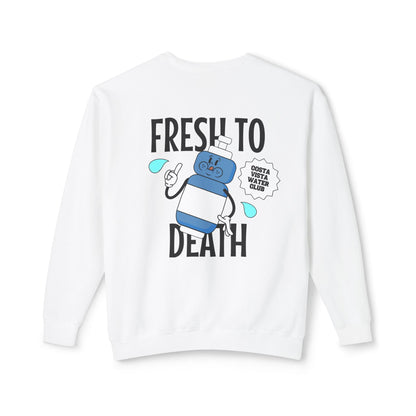 Fresh to death