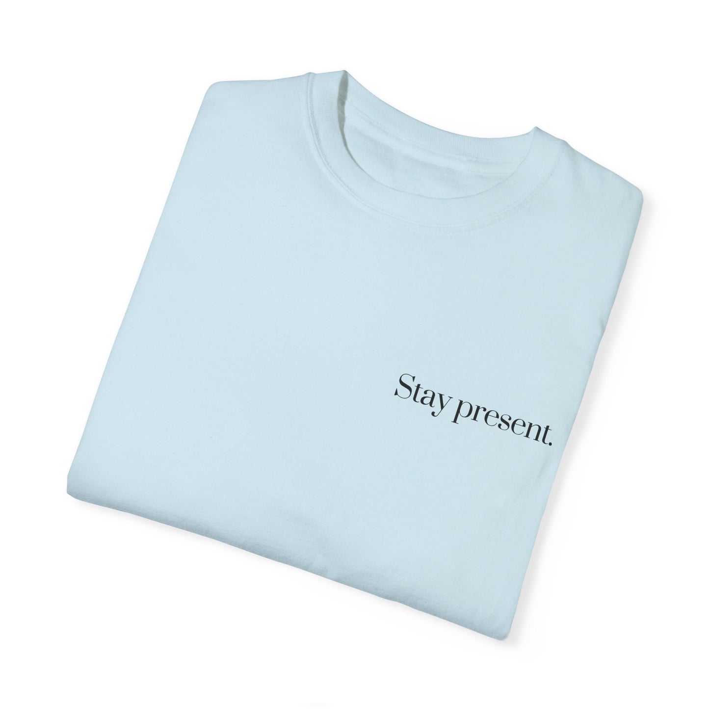 Costa Vista®| Stay Present Shirt